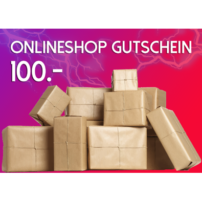 ONLINE SHOP Gutschein 100 Fr.